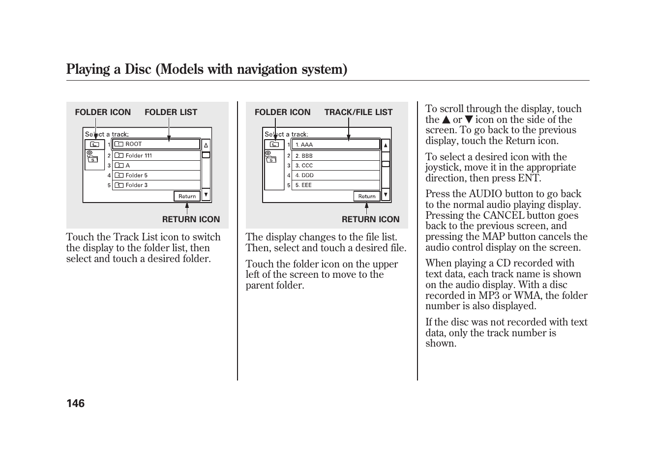 Playing a disc (models with navigation system) | HONDA 2009 Element User Manual | Page 152 / 346