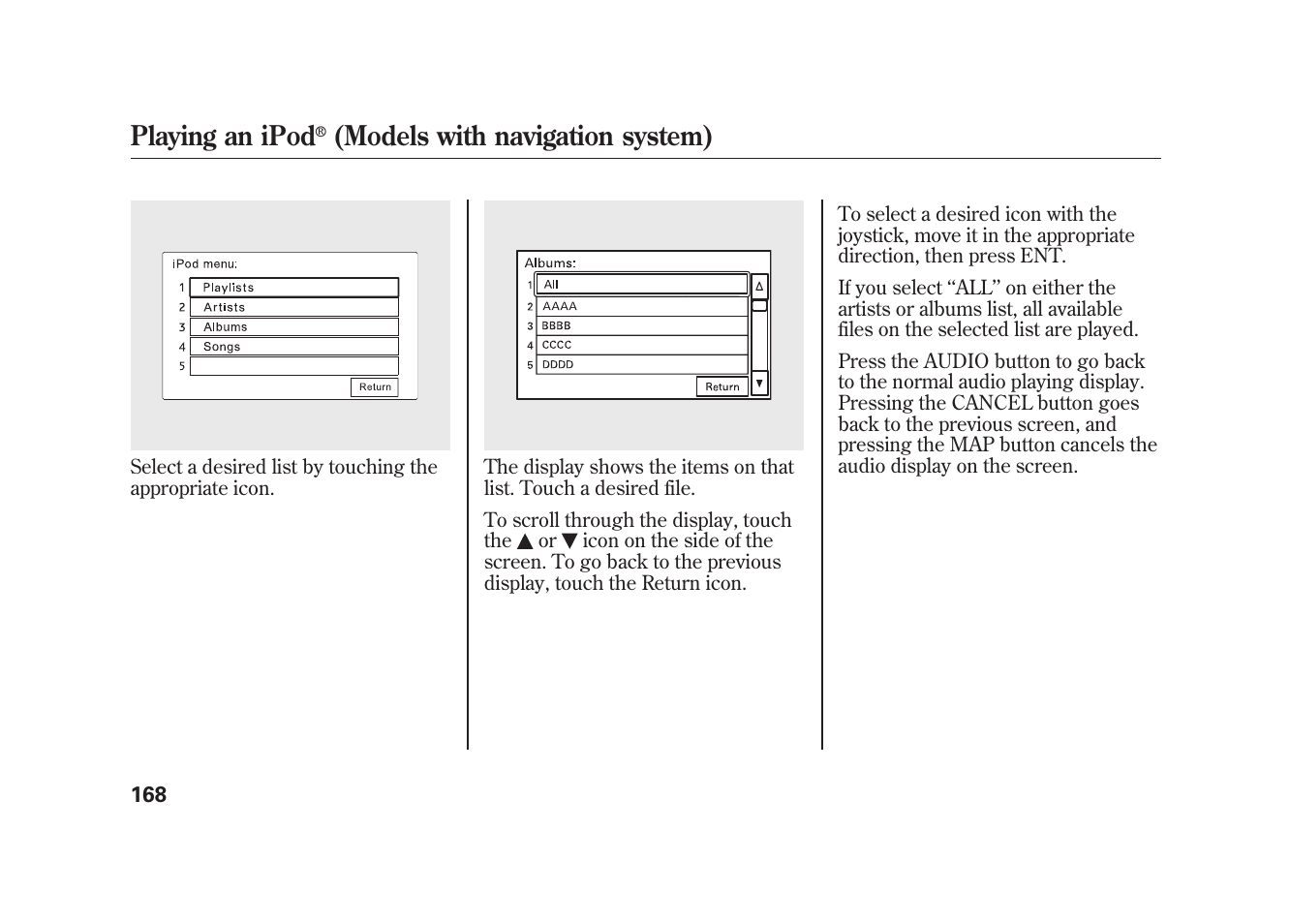 Playing an ipod, Models with navigation system) | HONDA 2009 Element User Manual | Page 174 / 346