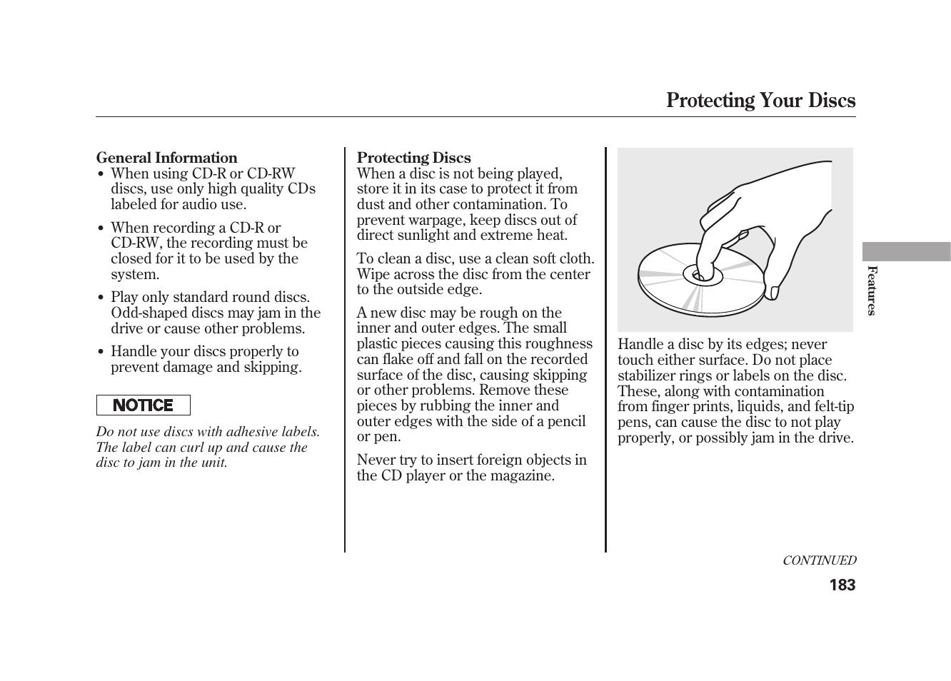 Protecting your discs | HONDA 2009 Element User Manual | Page 189 / 346