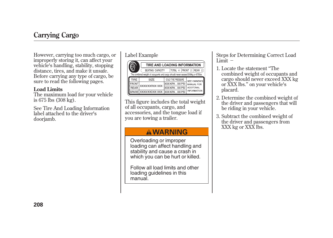 Carrying cargo | HONDA 2009 Element User Manual | Page 214 / 346