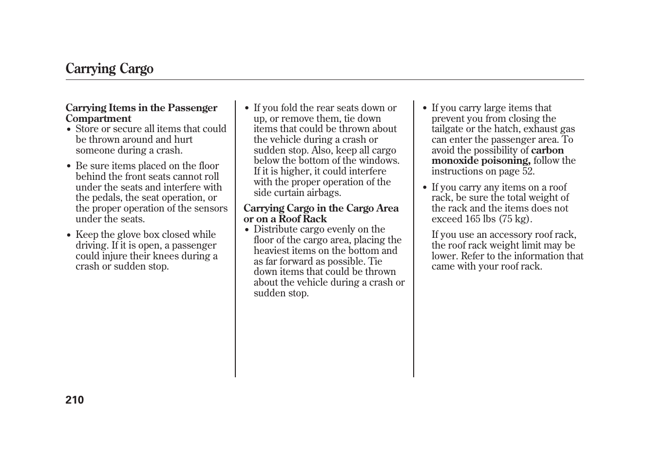 Carrying cargo | HONDA 2009 Element User Manual | Page 216 / 346