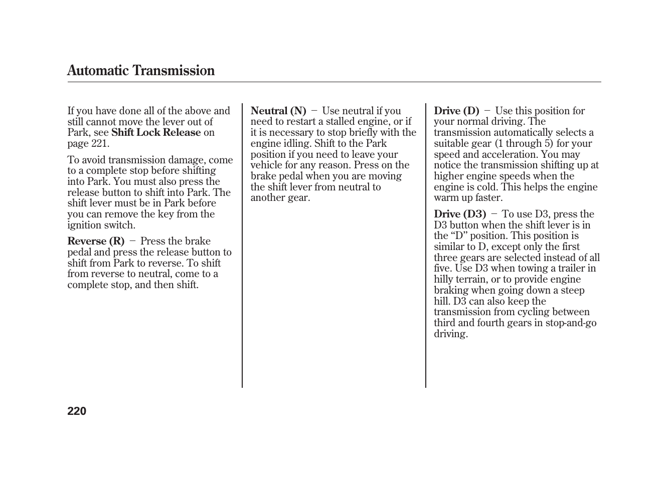 Automatic transmission | HONDA 2009 Element User Manual | Page 226 / 346