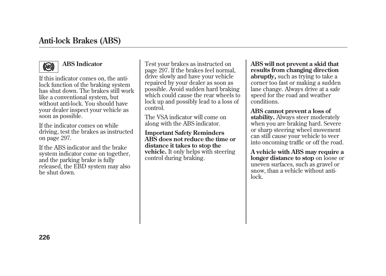 Anti-lock brakes (abs) | HONDA 2009 Element User Manual | Page 232 / 346
