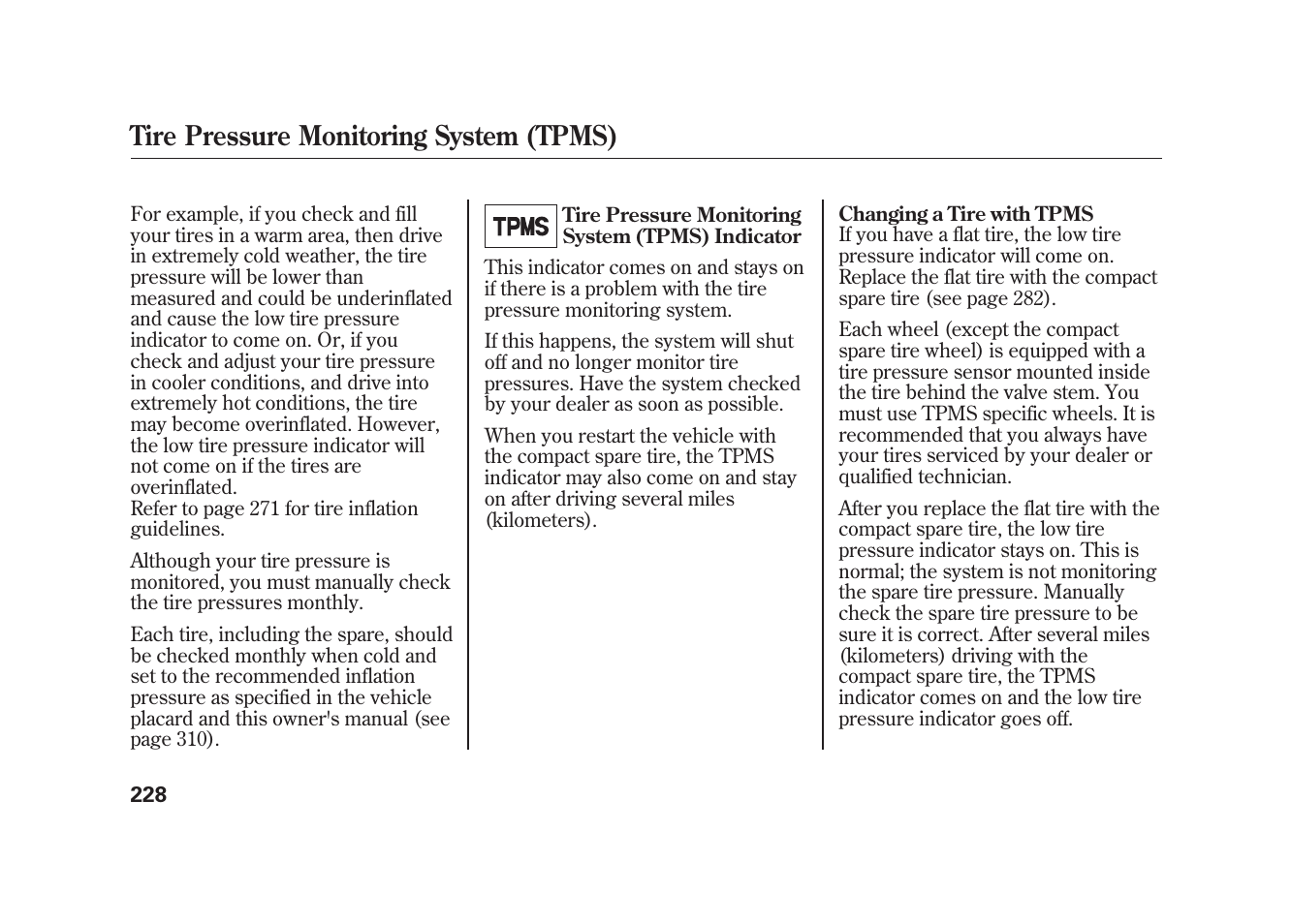 Tire pressure monitoring system (tpms) | HONDA 2009 Element User Manual | Page 234 / 346