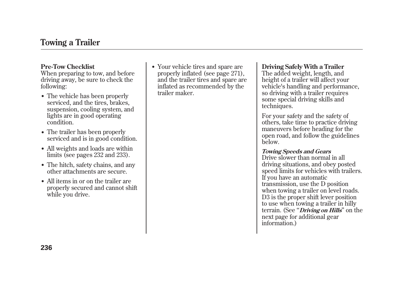 Towing a trailer | HONDA 2009 Element User Manual | Page 242 / 346