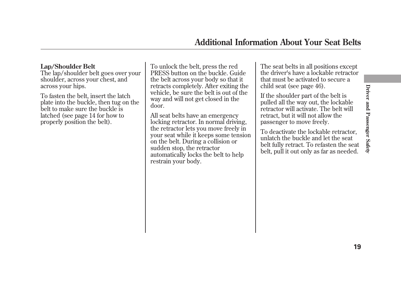 Additional information about your seat belts | HONDA 2009 Element User Manual | Page 25 / 346