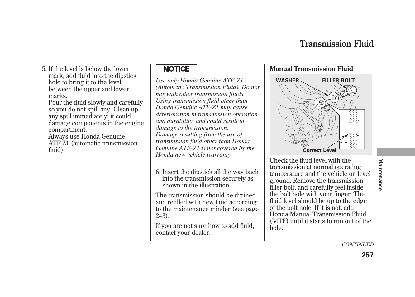 Transmission fluid | HONDA 2009 Element User Manual | Page 263 / 346