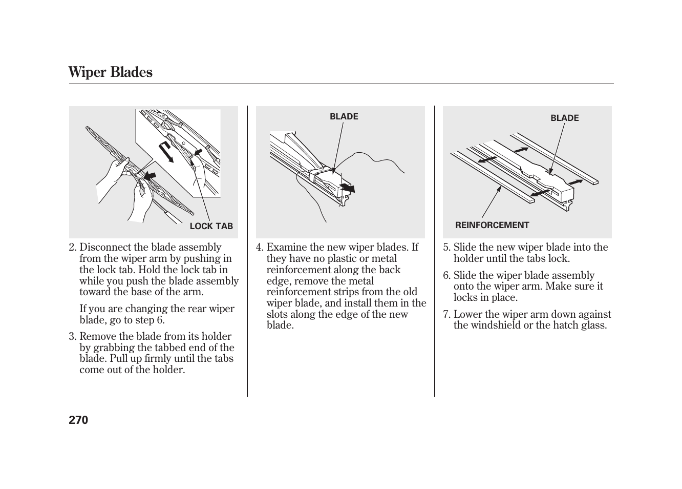 Wiper blades | HONDA 2009 Element User Manual | Page 276 / 346