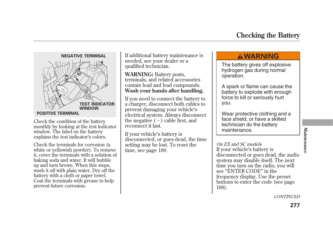 Checking the battery | HONDA 2009 Element User Manual | Page 283 / 346