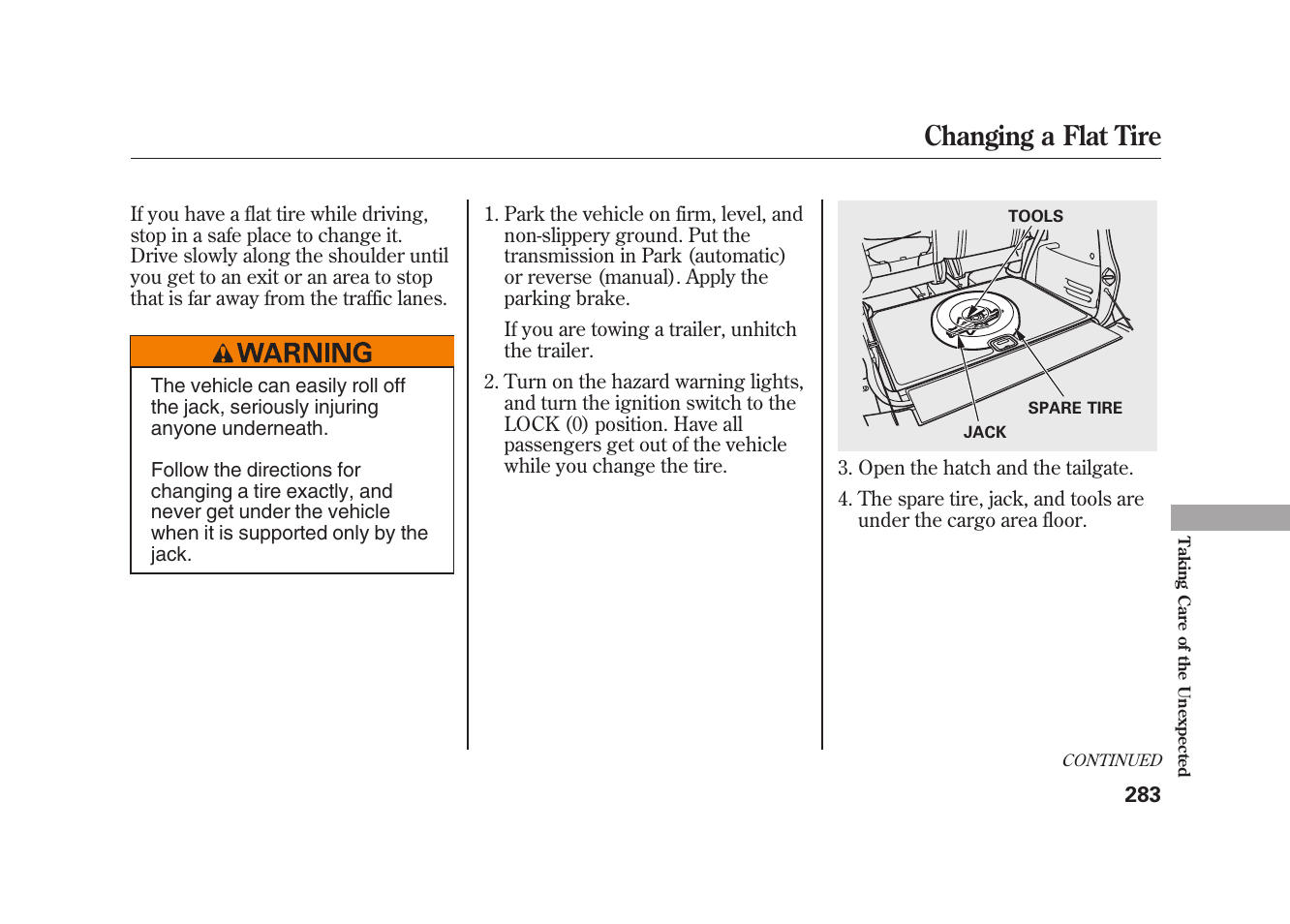 Changing a flat tire | HONDA 2009 Element User Manual | Page 289 / 346