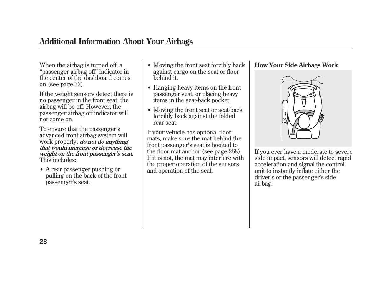 Additional information about your airbags | HONDA 2009 Element User Manual | Page 34 / 346