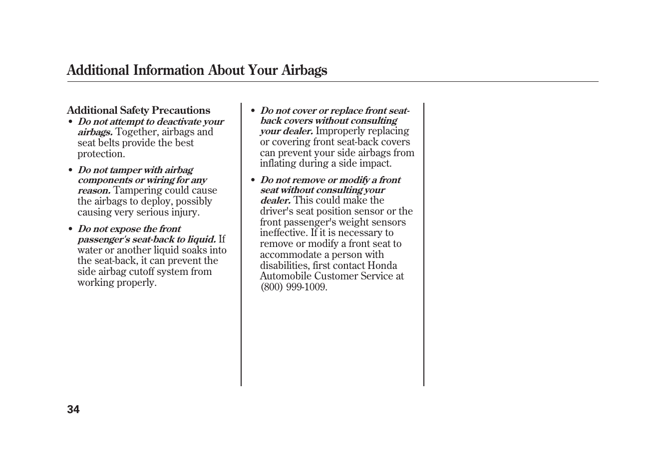 Additional information about your airbags | HONDA 2009 Element User Manual | Page 40 / 346