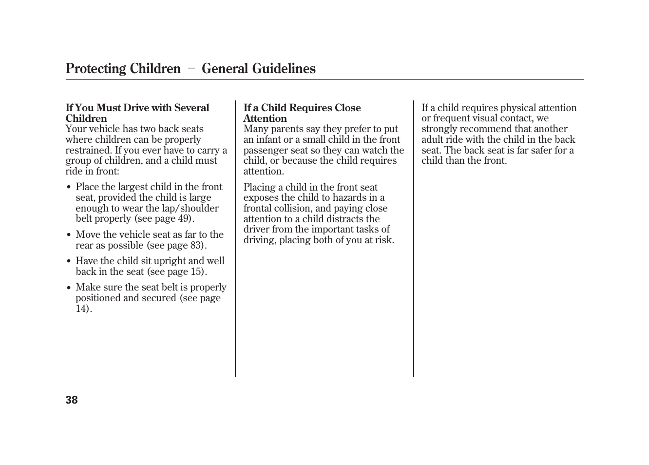 Protecting children － general guidelines | HONDA 2009 Element User Manual | Page 44 / 346