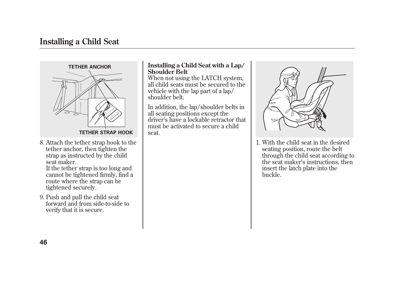 Installing a child seat | HONDA 2009 Element User Manual | Page 52 / 346