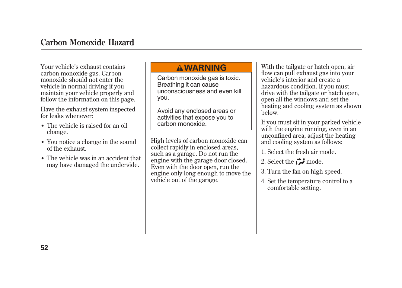 Carbon monoxide hazard | HONDA 2009 Element User Manual | Page 58 / 346