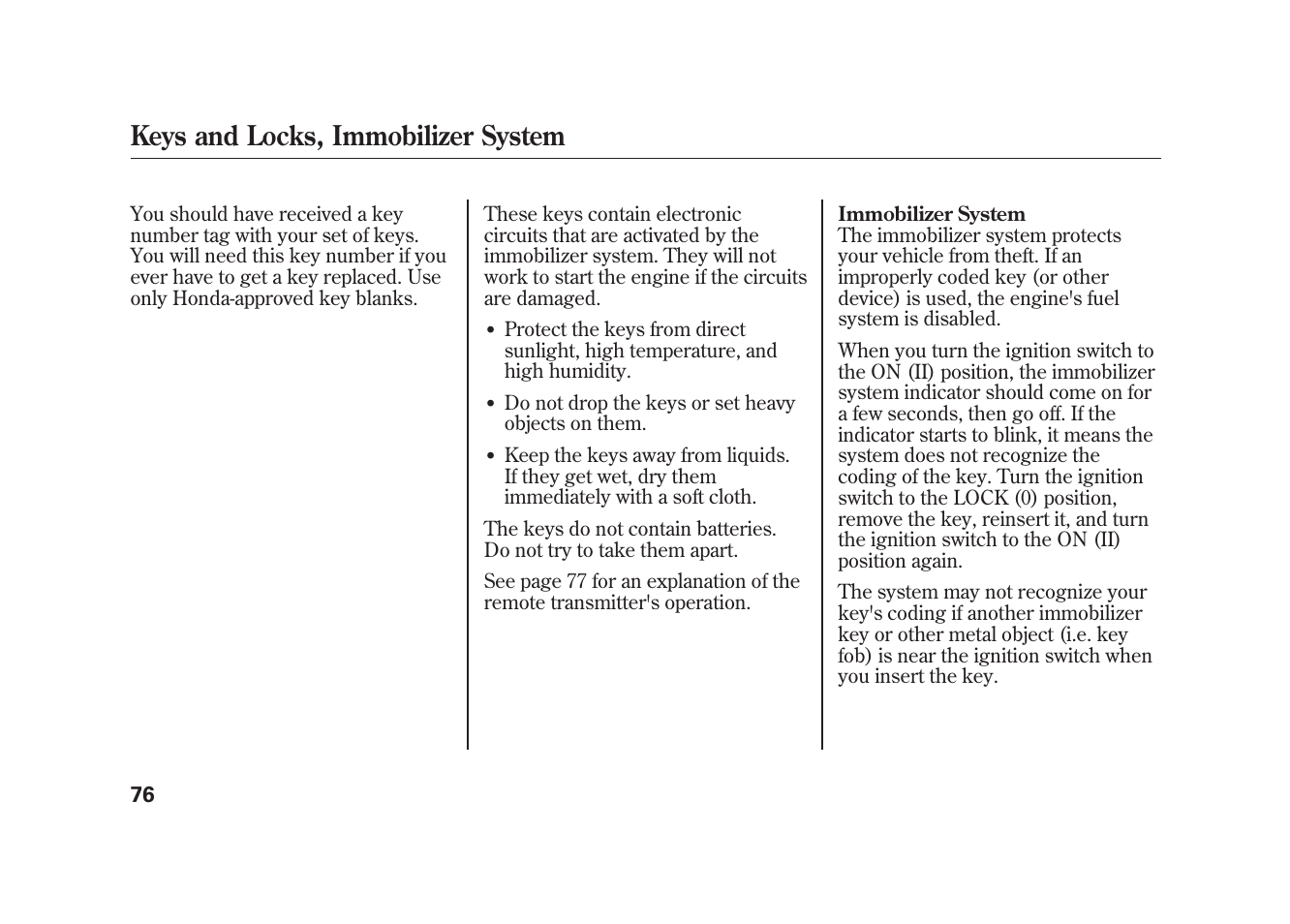 Keys and locks, immobilizer system | HONDA 2009 Element User Manual | Page 82 / 346