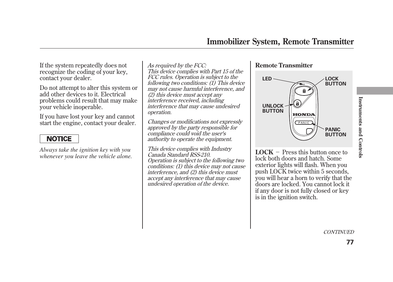 Immobilizer system, remote transmitter | HONDA 2009 Element User Manual | Page 83 / 346