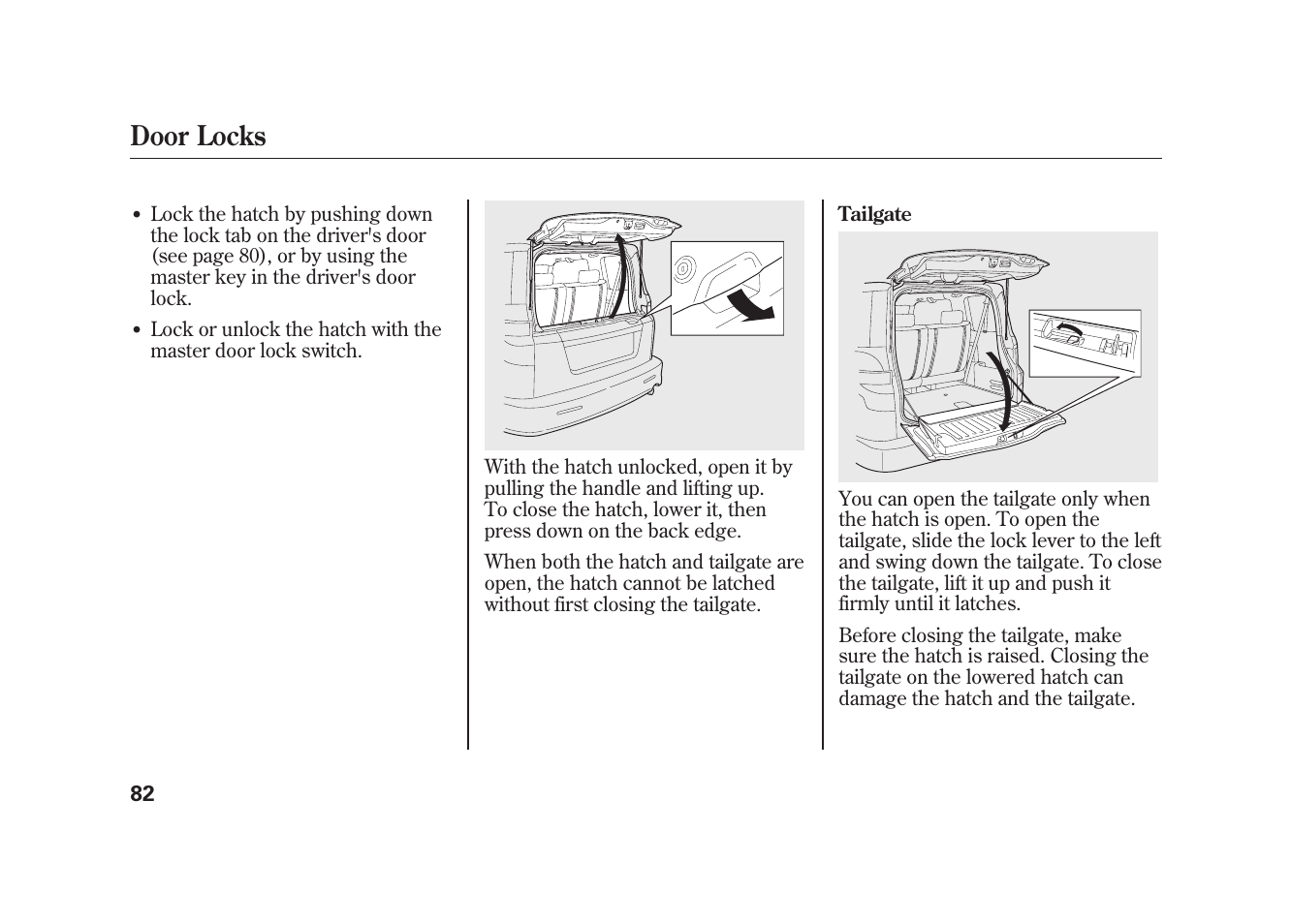 Door locks | HONDA 2009 Element User Manual | Page 88 / 346