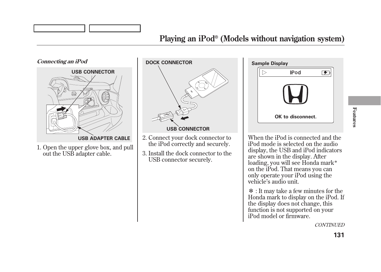 Playing an ipod, Models without navigation system) | HONDA 2009 Fit User Manual | Page 134 / 352