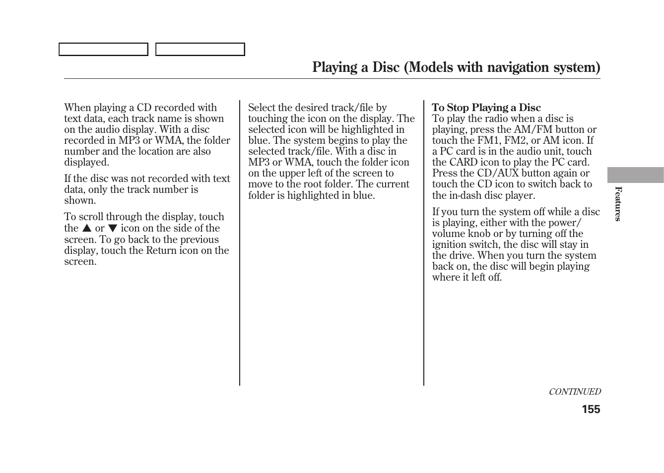 Playing a disc (models with navigation system) | HONDA 2009 Fit User Manual | Page 158 / 352