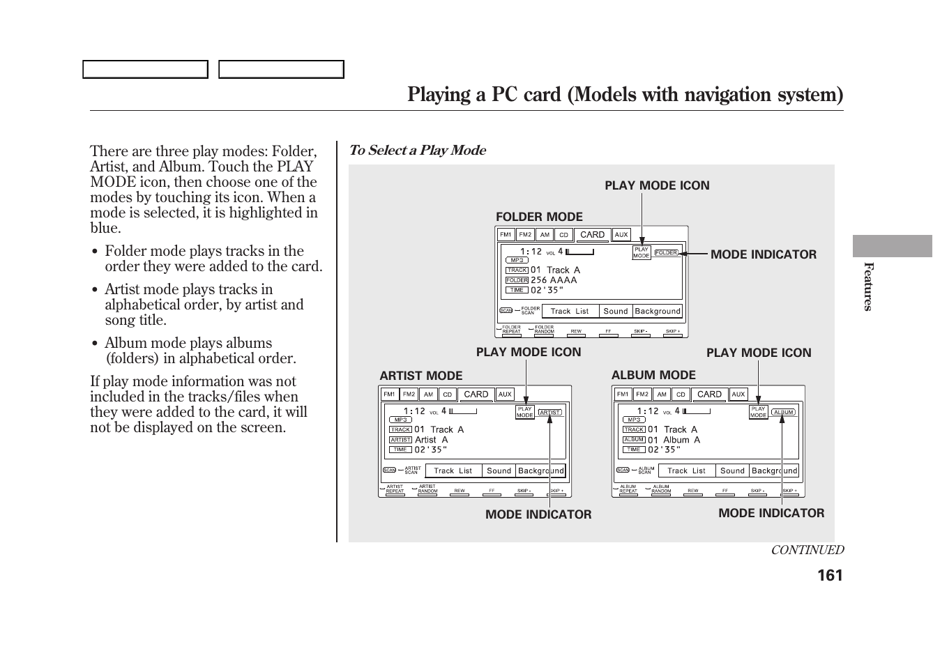 Playing a pc card (models with navigation system), 2009 fit | HONDA 2009 Fit User Manual | Page 164 / 352