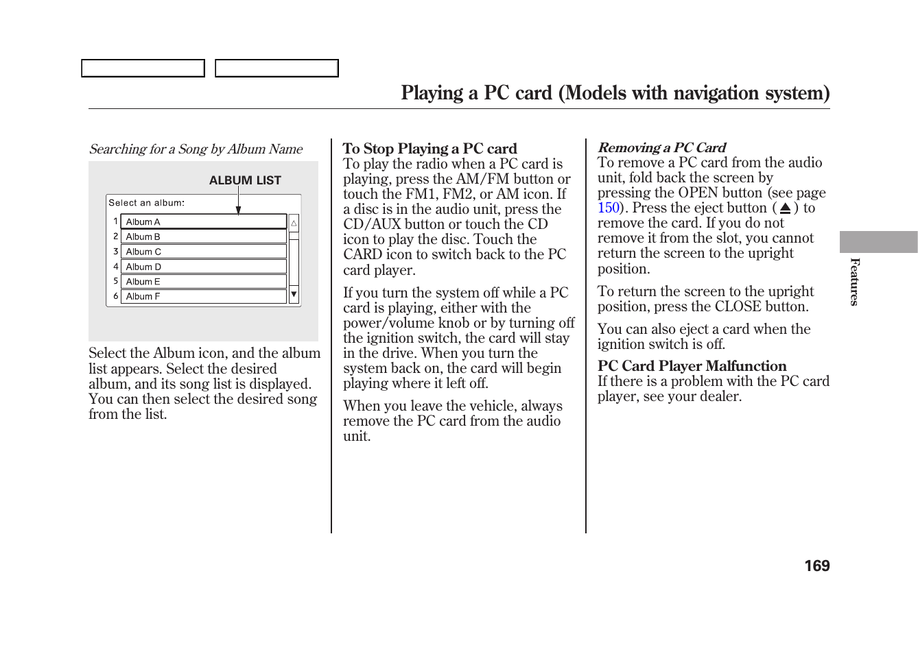 Playing a pc card (models with navigation system) | HONDA 2009 Fit User Manual | Page 172 / 352