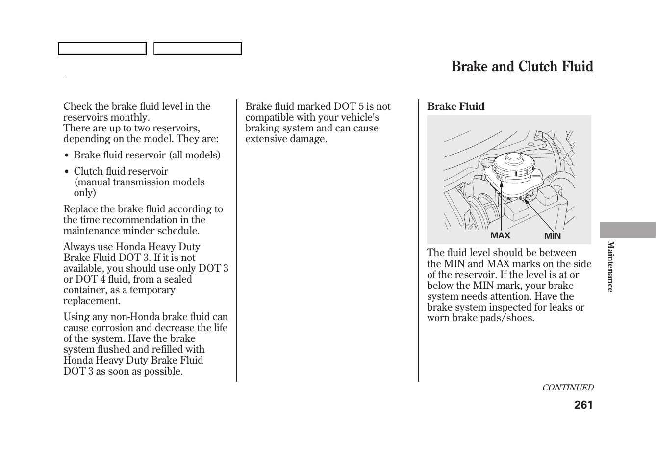 Brake and clutch fluid | HONDA 2009 Fit User Manual | Page 264 / 352