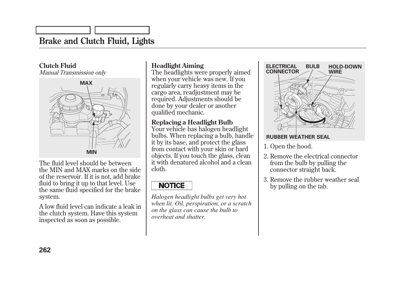 Brake and clutch fluid, lights | HONDA 2009 Fit User Manual | Page 265 / 352