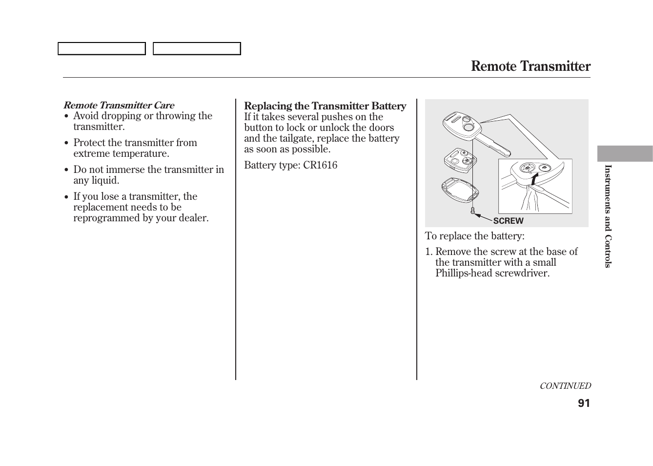 Remote transmitter | HONDA 2009 Fit User Manual | Page 94 / 352