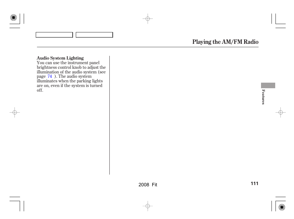 Playing the am/fm radio | HONDA 2008 Fit User Manual | Page 114 / 280