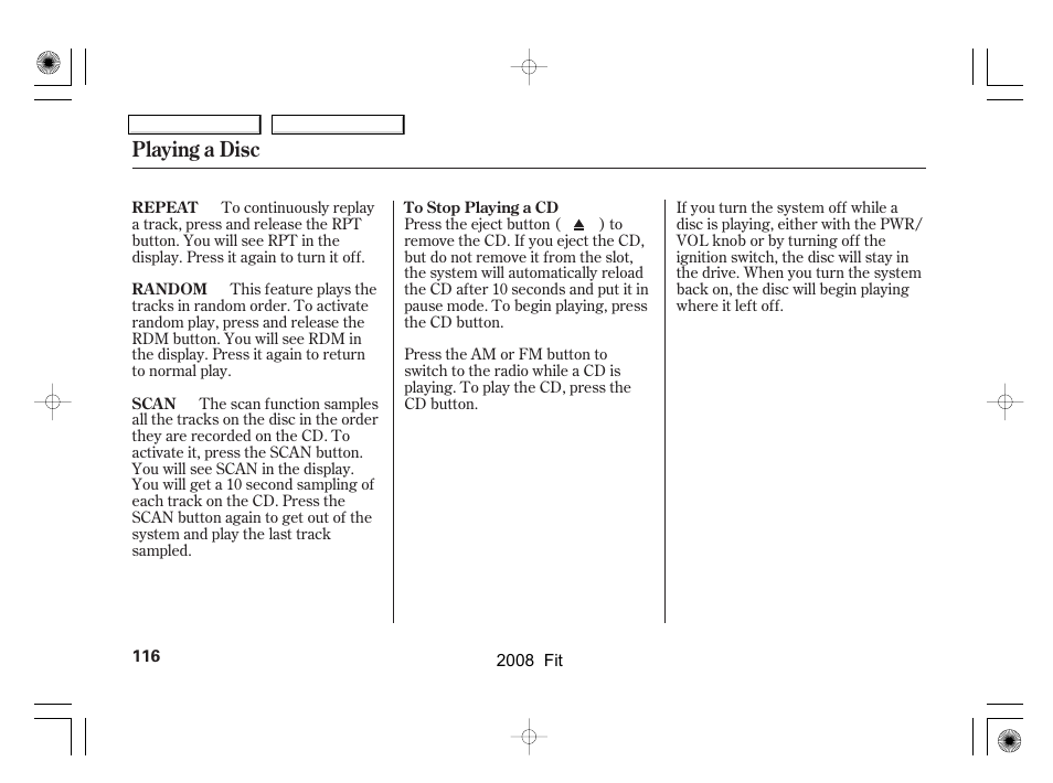 Playing a disc | HONDA 2008 Fit User Manual | Page 119 / 280