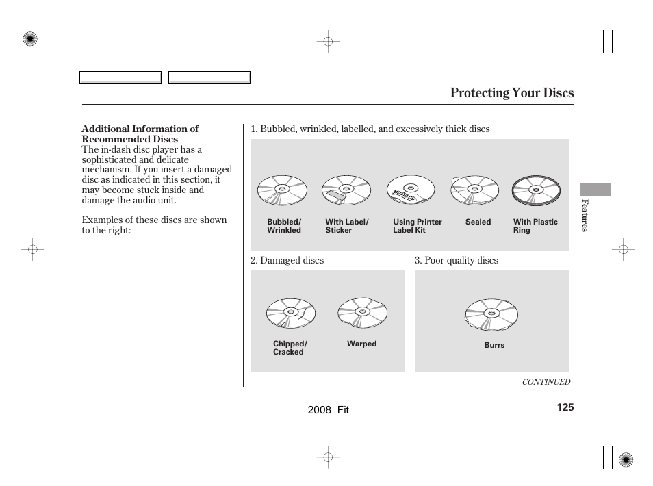 Protecting your discs | HONDA 2008 Fit User Manual | Page 128 / 280