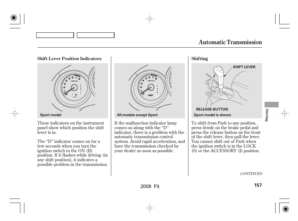 Automatic transmission | HONDA 2008 Fit User Manual | Page 160 / 280