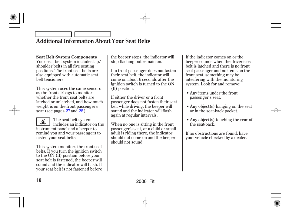 Additional information about your seat belts | HONDA 2008 Fit User Manual | Page 21 / 280