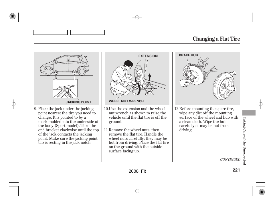 Changing a flat tire | HONDA 2008 Fit User Manual | Page 224 / 280