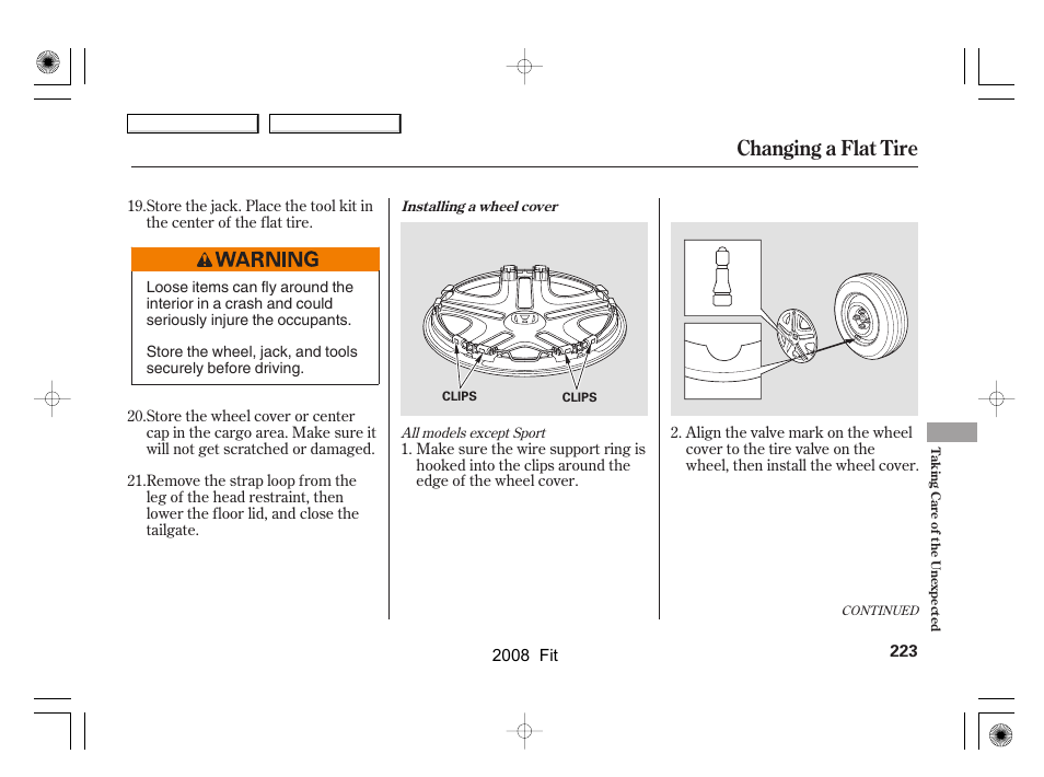 Changing a flat tire | HONDA 2008 Fit User Manual | Page 226 / 280