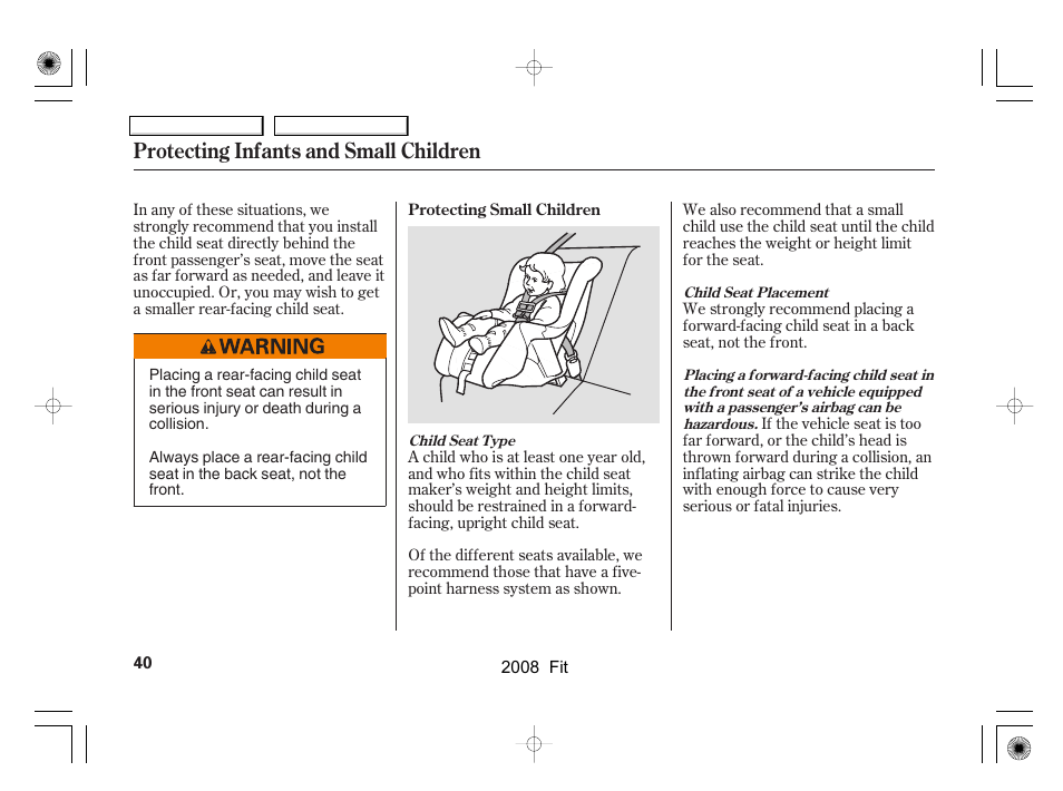 Protecting infants and small children | HONDA 2008 Fit User Manual | Page 43 / 280