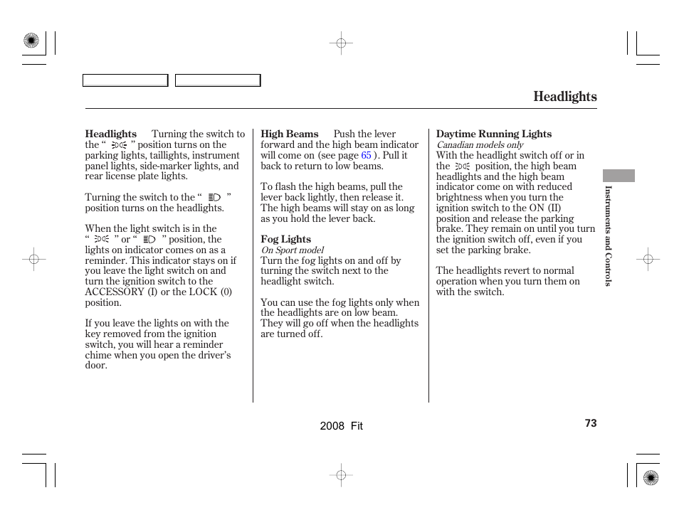 Headlights | HONDA 2008 Fit User Manual | Page 76 / 280