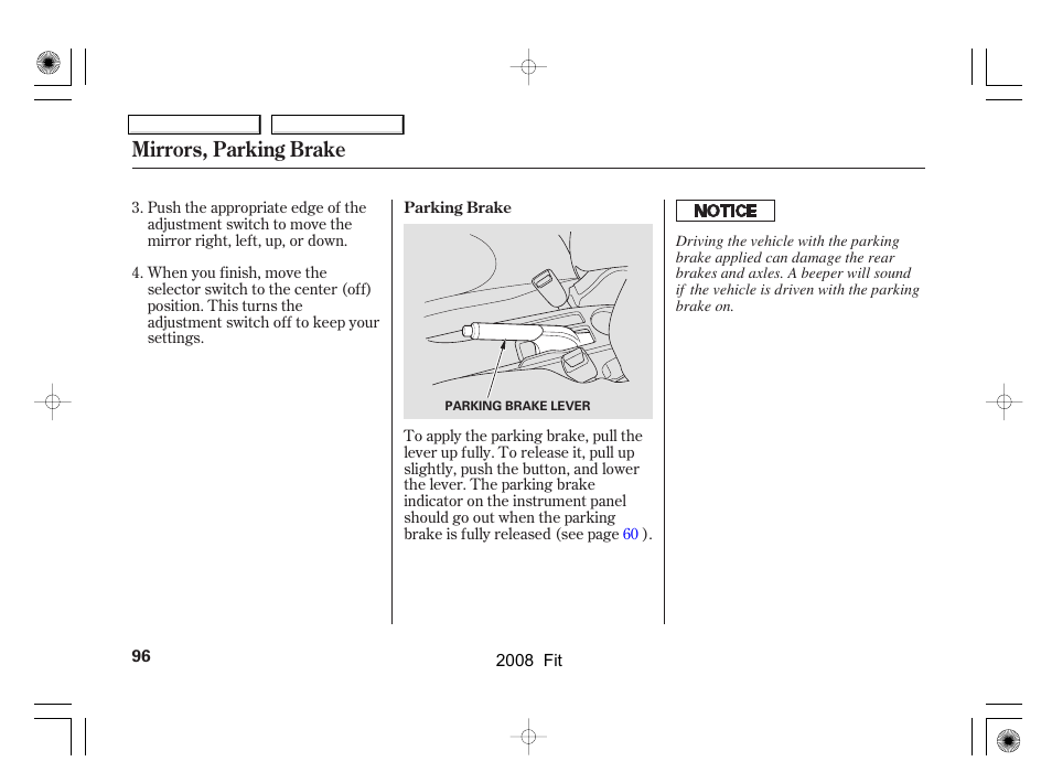 Mirrors, parking brake | HONDA 2008 Fit User Manual | Page 99 / 280
