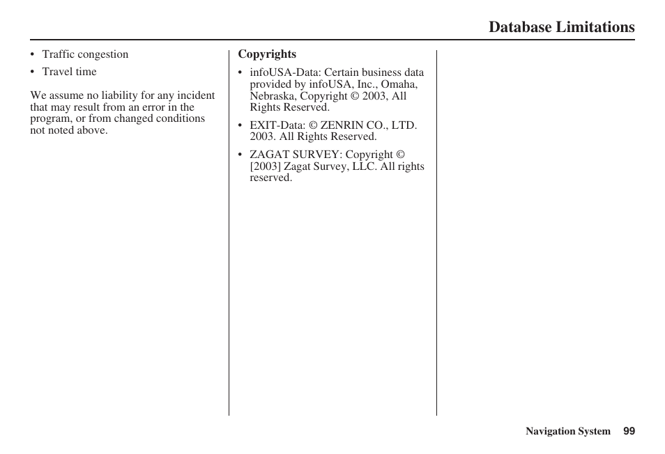 Database limitations | HONDA 2008 Ridgeline 31SJC8100 User Manual | Page 100 / 136