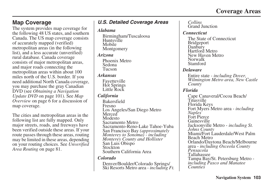 Coverage areas | HONDA 2008 Ridgeline 31SJC8100 User Manual | Page 104 / 136