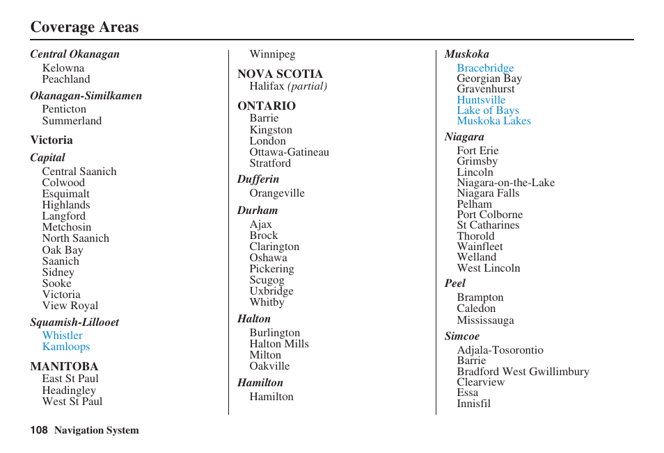 Coverage areas | HONDA 2008 Ridgeline 31SJC8100 User Manual | Page 109 / 136