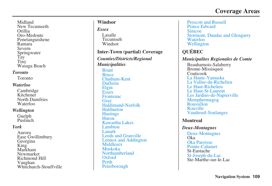 Coverage areas | HONDA 2008 Ridgeline 31SJC8100 User Manual | Page 110 / 136