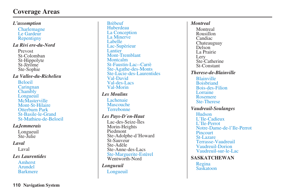 Coverage areas | HONDA 2008 Ridgeline 31SJC8100 User Manual | Page 111 / 136