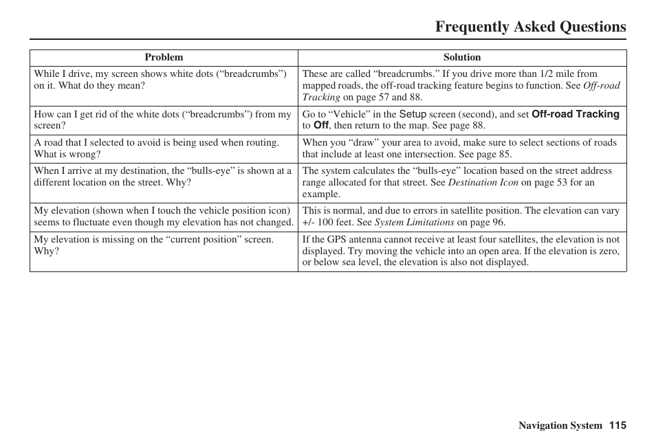 Frequently asked questions | HONDA 2008 Ridgeline 31SJC8100 User Manual | Page 116 / 136