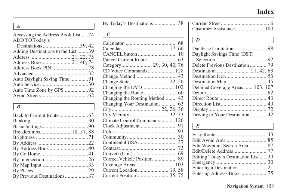 Index | HONDA 2008 Ridgeline 31SJC8100 User Manual | Page 132 / 136