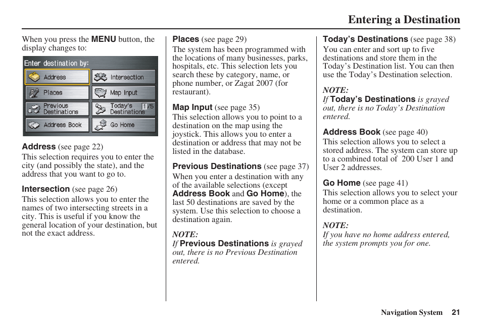 Entering a destination | HONDA 2008 Ridgeline 31SJC8100 User Manual | Page 22 / 136