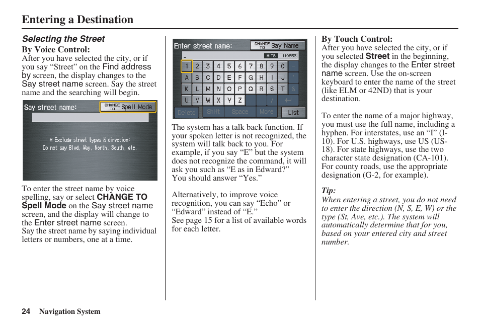 Entering a destination | HONDA 2008 Ridgeline 31SJC8100 User Manual | Page 25 / 136