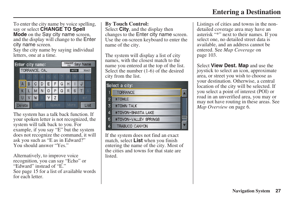 Entering a destination | HONDA 2008 Ridgeline 31SJC8100 User Manual | Page 28 / 136