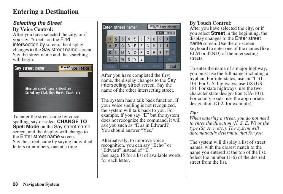 Entering a destination | HONDA 2008 Ridgeline 31SJC8100 User Manual | Page 29 / 136